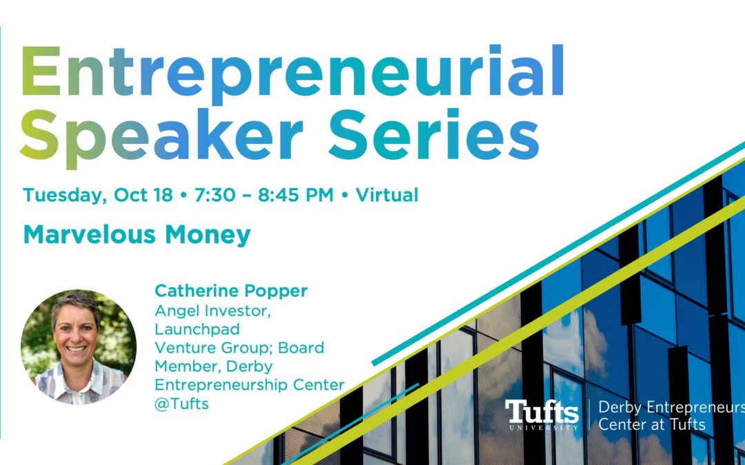 Entrepreneurial Speaker Series: Catherine Popper, Angel Investor