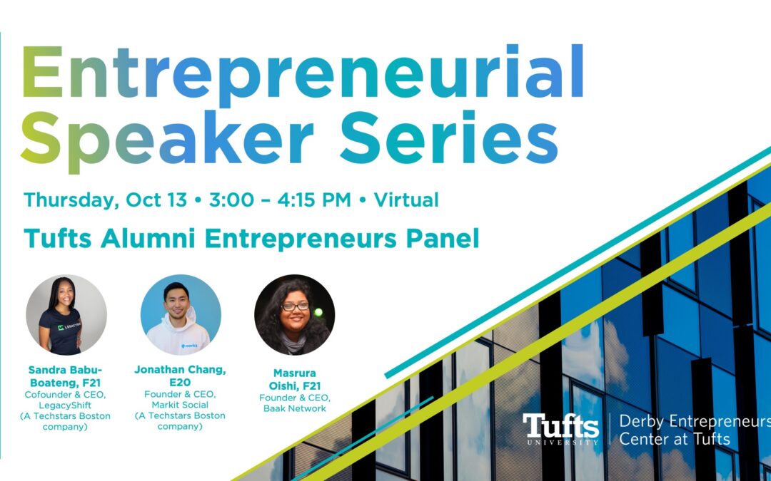 Entrepreneurial Speaker Series: Tufts Alumni Entrepreneurs Panel