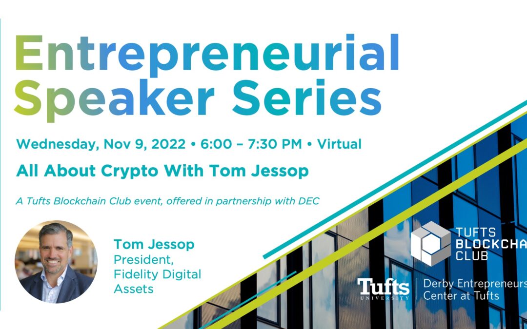 All About Crypto with Tom Jessop, President, Fidelity Digital Assets