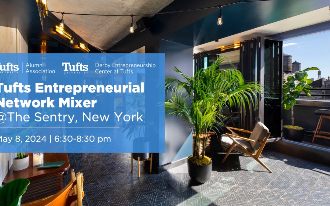 Alumni Event: Tufts Entrepreneurial Network Mixer in New York