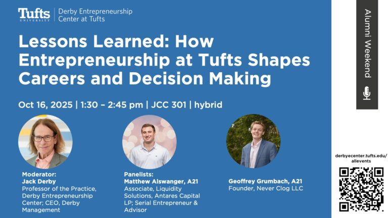 Lessons Learned: How Entrepreneurship at Tufts Shapes Careers and Decision Making